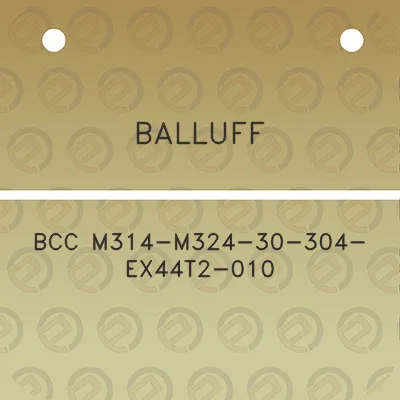 balluff-bcc-m314-m324-30-304-ex44t2-010