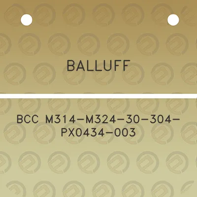 balluff-bcc-m314-m324-30-304-px0434-003