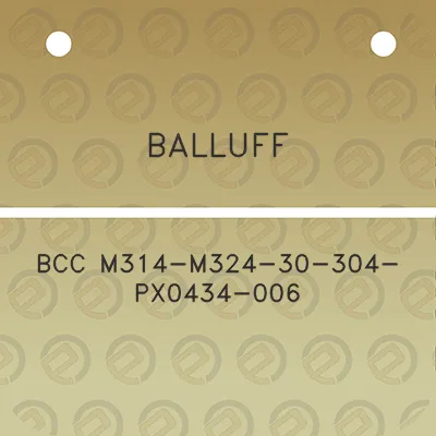 balluff-bcc-m314-m324-30-304-px0434-006