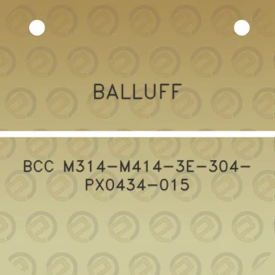 balluff-bcc-m314-m414-3e-304-px0434-015