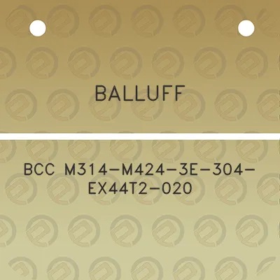 balluff-bcc-m314-m424-3e-304-ex44t2-020