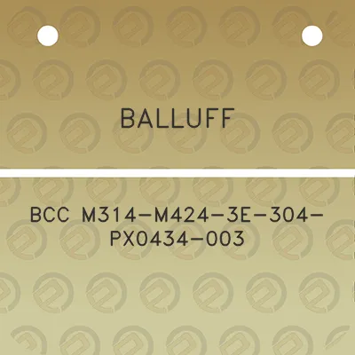 balluff-bcc-m314-m424-3e-304-px0434-003