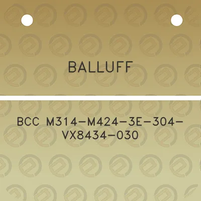 balluff-bcc-m314-m424-3e-304-vx8434-030