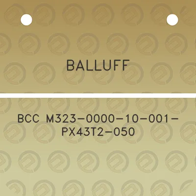 balluff-bcc-m323-0000-10-001-px43t2-050