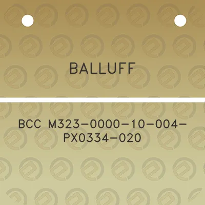 balluff-bcc-m323-0000-10-004-px0334-020