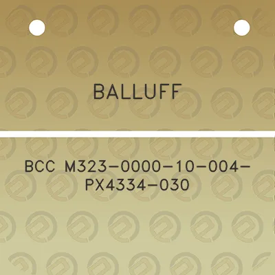 balluff-bcc-m323-0000-10-004-px4334-030