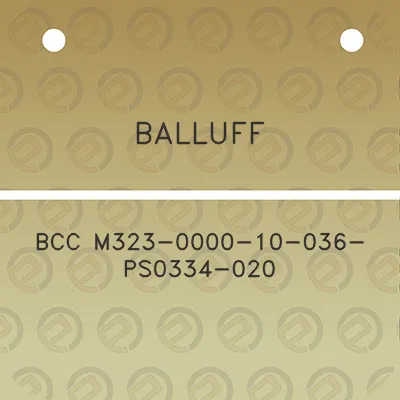 balluff-bcc-m323-0000-10-036-ps0334-020