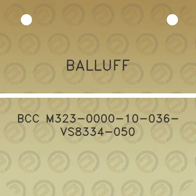 balluff-bcc-m323-0000-10-036-vs8334-050