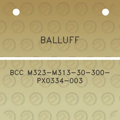 balluff-bcc-m323-m313-30-300-px0334-003