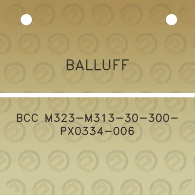 balluff-bcc-m323-m313-30-300-px0334-006