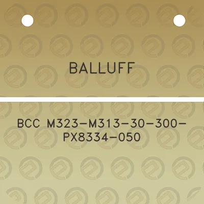 balluff-bcc-m323-m313-30-300-px8334-050