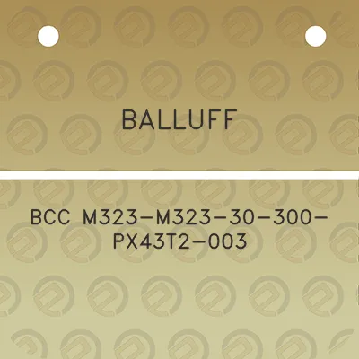 balluff-bcc-m323-m323-30-300-px43t2-003