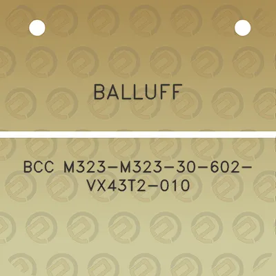 balluff-bcc-m323-m323-30-602-vx43t2-010