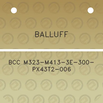 balluff-bcc-m323-m413-3e-300-px43t2-006