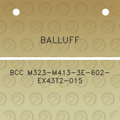 balluff-bcc-m323-m413-3e-602-ex43t2-015