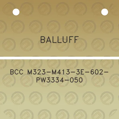 balluff-bcc-m323-m413-3e-602-pw3334-050