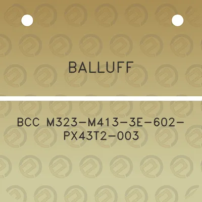 balluff-bcc-m323-m413-3e-602-px43t2-003