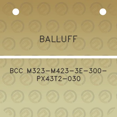 balluff-bcc-m323-m423-3e-300-px43t2-030