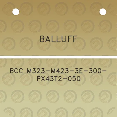 balluff-bcc-m323-m423-3e-300-px43t2-050