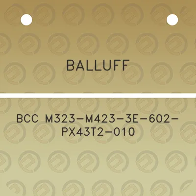 balluff-bcc-m323-m423-3e-602-px43t2-010