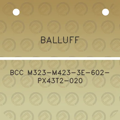 balluff-bcc-m323-m423-3e-602-px43t2-020