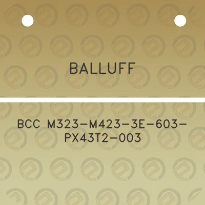 balluff-bcc-m323-m423-3e-603-px43t2-003