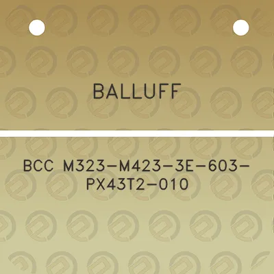 balluff-bcc-m323-m423-3e-603-px43t2-010