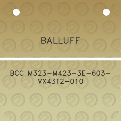 balluff-bcc-m323-m423-3e-603-vx43t2-010