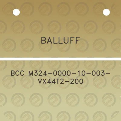 balluff-bcc-m324-0000-10-003-vx44t2-200