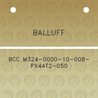 balluff-bcc-m324-0000-10-008-px44t2-050