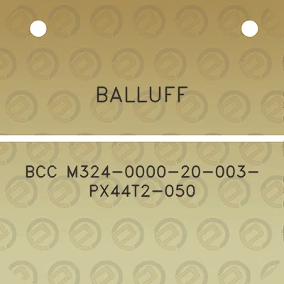 balluff-bcc-m324-0000-20-003-px44t2-050