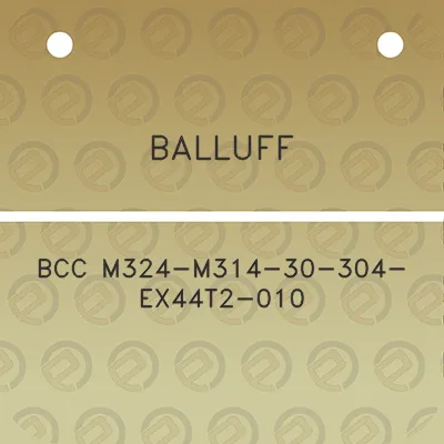 balluff-bcc-m324-m314-30-304-ex44t2-010