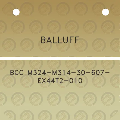 balluff-bcc-m324-m314-30-607-ex44t2-010