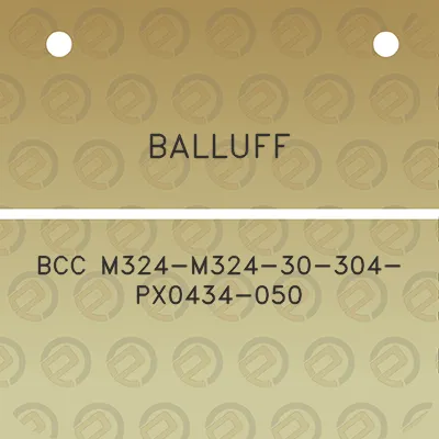 balluff-bcc-m324-m324-30-304-px0434-050