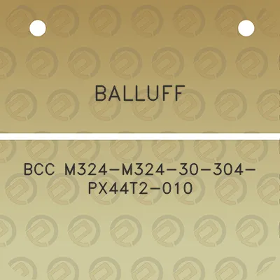 balluff-bcc-m324-m324-30-304-px44t2-010