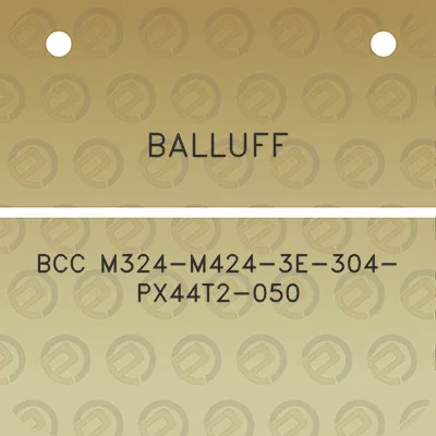 balluff-bcc-m324-m424-3e-304-px44t2-050