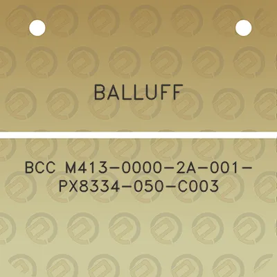 balluff-bcc-m413-0000-2a-001-px8334-050-c003