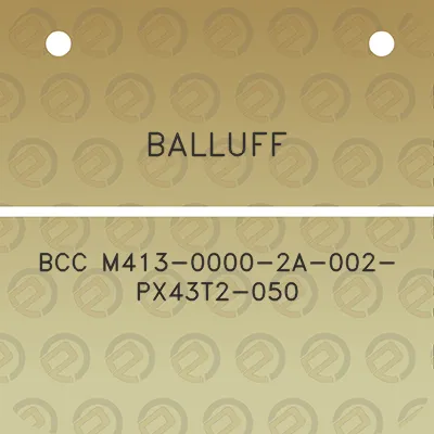 balluff-bcc-m413-0000-2a-002-px43t2-050