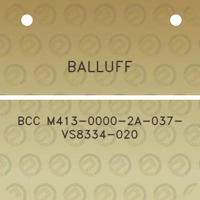 balluff-bcc-m413-0000-2a-037-vs8334-020