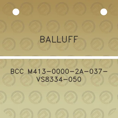 balluff-bcc-m413-0000-2a-037-vs8334-050