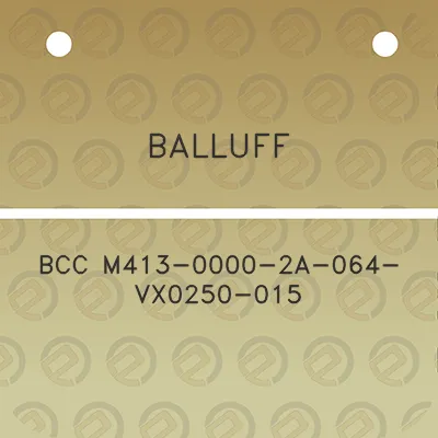 balluff-bcc-m413-0000-2a-064-vx0250-015