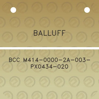 balluff-bcc-m414-0000-2a-003-px0434-020