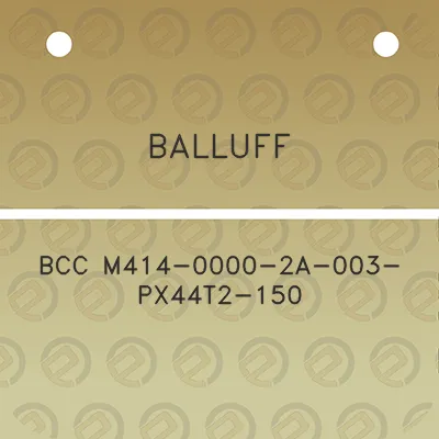 balluff-bcc-m414-0000-2a-003-px44t2-150