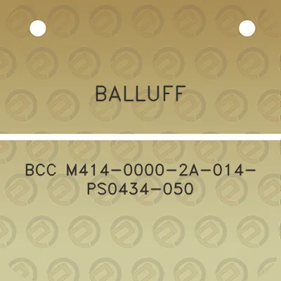 balluff-bcc-m414-0000-2a-014-ps0434-050