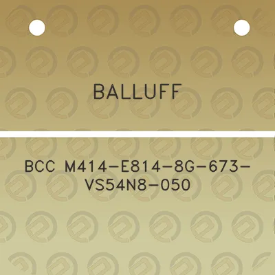 balluff-bcc-m414-e814-8g-673-vs54n8-050