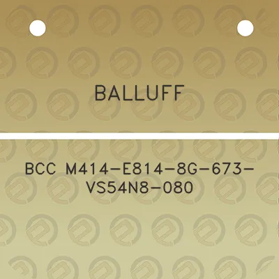 balluff-bcc-m414-e814-8g-673-vs54n8-080