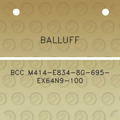 balluff-bcc-m414-e834-8g-695-ex64n9-100