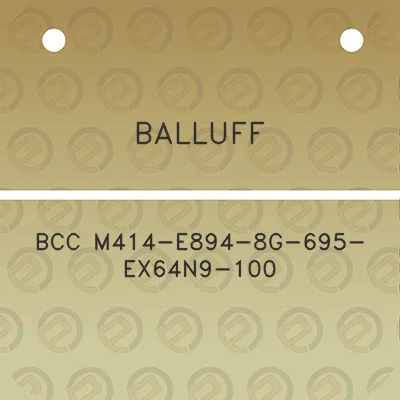 balluff-bcc-m414-e894-8g-695-ex64n9-100