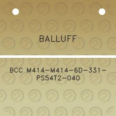 balluff-bcc-m414-m414-6d-331-ps54t2-040