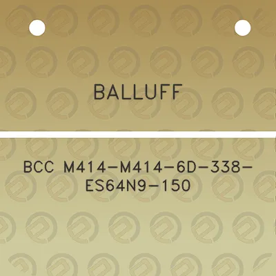 balluff-bcc-m414-m414-6d-338-es64n9-150